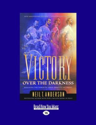 Victory Over the Darkness (Large Print 16pt) [Large Print] 1459606604 Book Cover