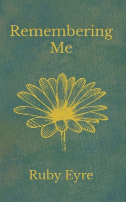 Remembering Me 1399926284 Book Cover