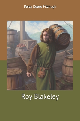 Roy Blakeley 1704866626 Book Cover