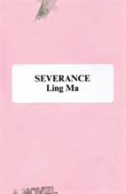 Severance 0374261598 Book Cover