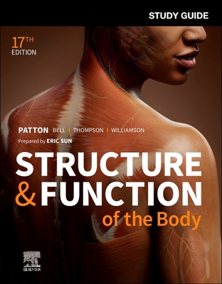 Study Guide for Structure & Function of the Body 0323871798 Book Cover