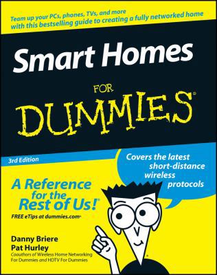 Smart Homes for Dummies 0470165677 Book Cover