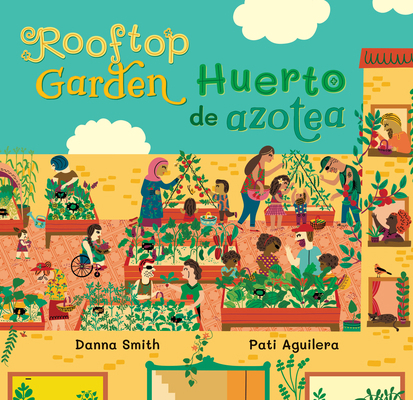 Rooftop Garden (Bilingual Spanish & English) 1646867378 Book Cover