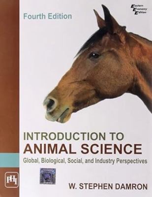 Introduction to Animal Science: Global, Biologi... 812034409X Book Cover