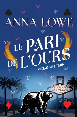 Le pari de l'ours: Romance paranormale d'ours m... [French] B0DLBHFBBT Book Cover