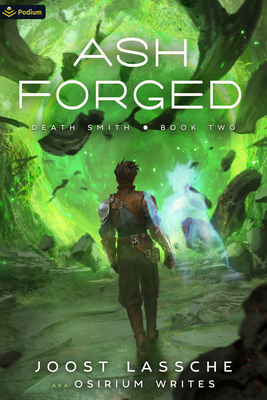 Ash Forged: An Urban Fantasy Litrpg 1039445861 Book Cover