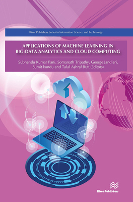 Applications of Machine Learning in Big-Data An... 8770042969 Book Cover