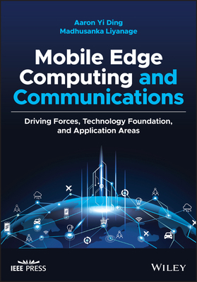 Mobile Edge Computing and Communications 1119611520 Book Cover