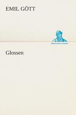 Glossen [German] 3849530140 Book Cover
