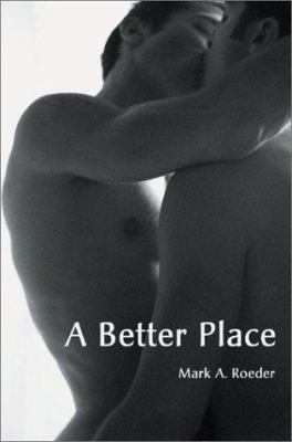 A Better Place 0595171761 Book Cover