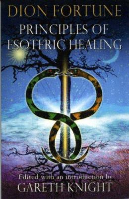 Principles of Esoteric Healing 187045085X Book Cover