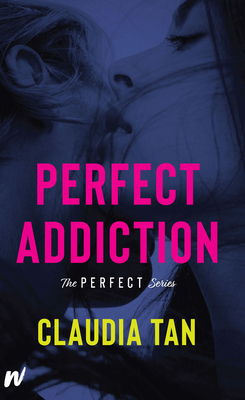 Perfect Addiction 1990259227 Book Cover