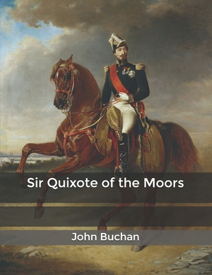 Sir Quixote of the Moors B08422FYFY Book Cover