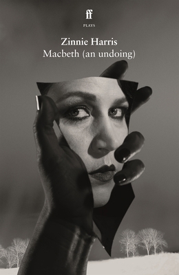 Macbeth (an Undoing) 0571390978 Book Cover