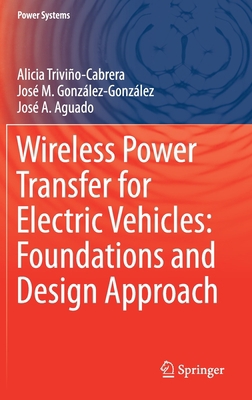 Wireless Power Transfer for Electric Vehicles: ... 3030267059 Book Cover