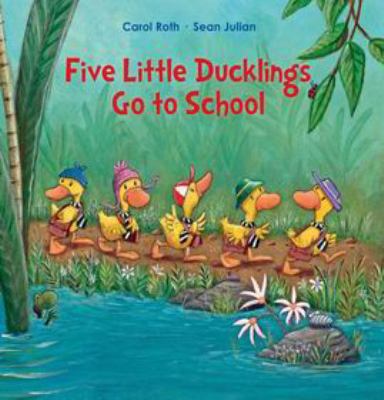 Hardcover Five Little Ducklings Go to School Book