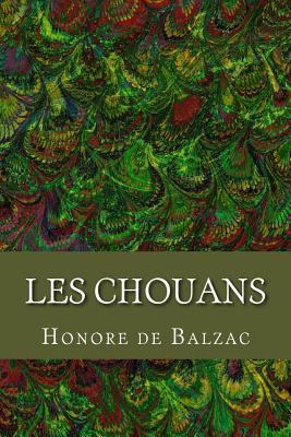 Les Chouans [French] 1981657339 Book Cover