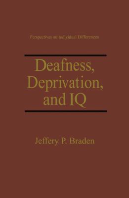 Deafness, Deprivation, and IQ 1441932372 Book Cover