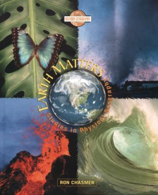 Earth Matters : Studies in Physical Geography 0195415558 Book Cover