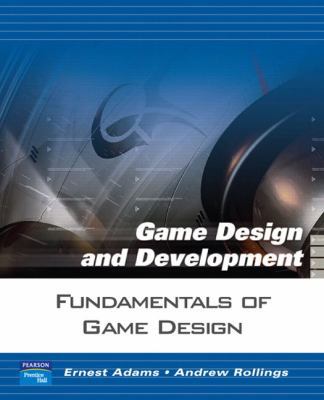 Fundamentals of Game Design 0131687476 Book Cover