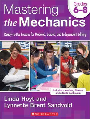 Mastering the Mechanics, Grades 6-8: Ready-To-U... B00QFWNHHK Book Cover