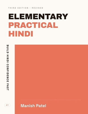 Elementary Practical Hindi: Build Hindi Confide... B0FBKL1XD4 Book Cover