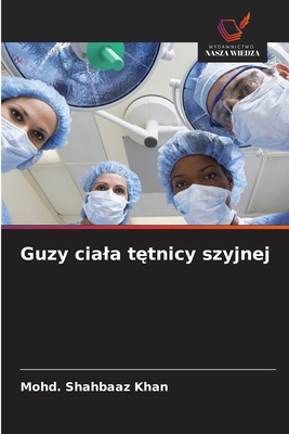 Guzy ciala tętnicy szyjnej [Polish] 613825984X Book Cover