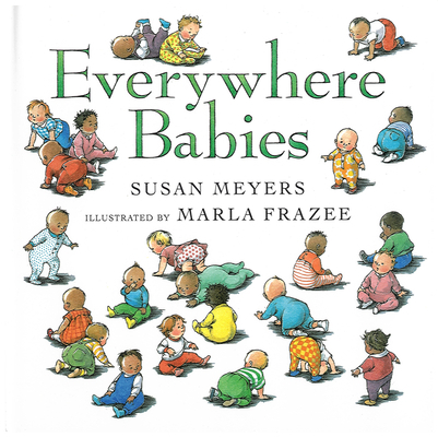Everywhere Babies 0152022260 Book Cover