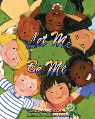 Let Me Be Me B08CGBTYNP Book Cover
