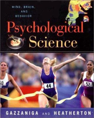 The Psychological Science: The Mind, Brain, and... B007YZZ298 Book Cover