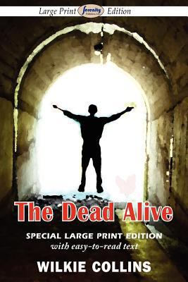 The Dead Alive (Large Print Edition) [Large Print] 1604509872 Book Cover