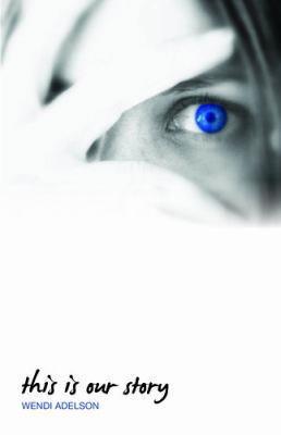 this is our story 0615551599 Book Cover