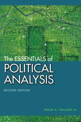 The Essentials of Political Analysis 1568029977 Book Cover