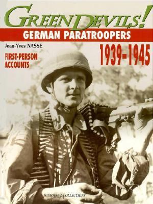 Green Devils: German Paratroopers, 1939-1945 2908182629 Book Cover