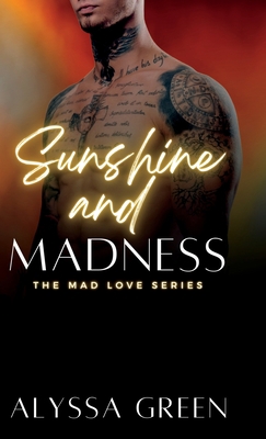 Sunshine and Madness B0CGSXXFV7 Book Cover