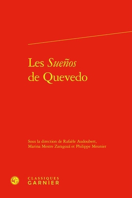 Les Suenos de Quevedo [French] 2406171698 Book Cover
