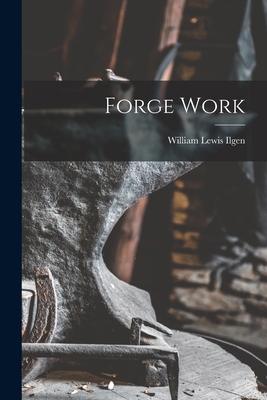 Forge Work 1016802749 Book Cover
