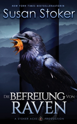 Die Befreiung von Raven [German] 1644992663 Book Cover