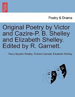 Original Poetry by Victor and Cazire-P. B. Shel... 1241023956 Book Cover