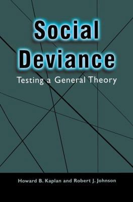 Social Deviance: Testing a General Theory 0306466104 Book Cover