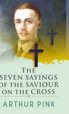 The Seven Sayings Of The Saviour On The Cross 9394924094 Book Cover