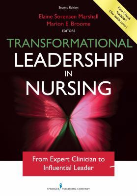 Transformational Leadership in Nursing, Second ... 0826193986 Book Cover