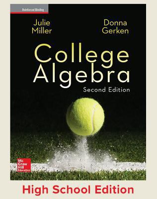 Miller, College Algebra, 2017, 2e, Student Edit... 0076694046 Book Cover