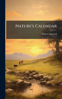 Nature's Calendar 1023933233 Book Cover