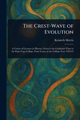 The Crest-Wave of Evolution 1022992341 Book Cover