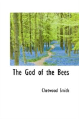 The God of the Bees 0559272545 Book Cover