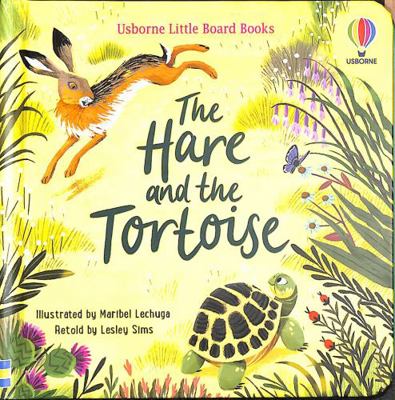 The Hare and the Tortoise 1474999611 Book Cover