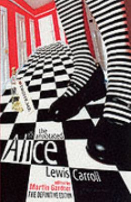 Annotated Alice the Definitive Edition 0140289291 Book Cover