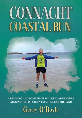 Connacht Coastal Run A running and sometimes wa... 191550287X Book Cover