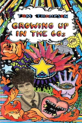 Growing Up in the 60s 0648739023 Book Cover